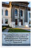 Thomas Sowell 'Purpose of Politics Not to Solve Problems' Quote 12x18 US Made Poster