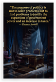 Thomas Sowell "Purpose of Politics" Quote Inspirational 12x18 US Made Poster