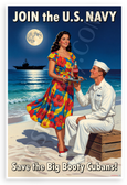 Join the US Navy Save the Big Booty Cubans Vintage Parody 12x18 US Made Poster
