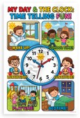 My Day & the Clock Time Telling Fun Educational 12x18 US Made Poster