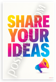 Share Your Ideas Megaphone Motivational 12x18 US Made Poster