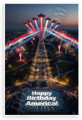 Happy Birthday America Jets Fireworks Military Parade 12x18 US Made Poster