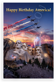 Happy Birthday America! Mount Rushmore Fireworks Jets Patriotic 12x18 US Made Poster
