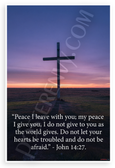 John 14:27 'Peace I Leave With You' Cross Sunset Inspirational 12x18 US Made Poster