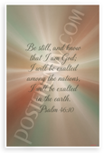 Psalm 46:10 "Be Still and Know That I Am God" Inspirational 12x18 US Made Poster