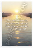 Psalm 34:18 "Lord Close to Brokenhearted" Inspirational 12x18 US Made Poster