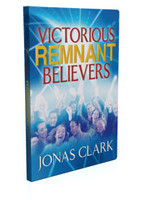 Victorious Remnant Believers