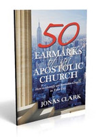 Apostolic Church - 50 Earmarks.