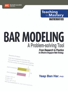 Bar Modeling: A Problem Solving Tool