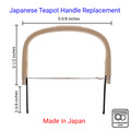 Japanese Wired Teapot Handle Replacement Dobin Teapot Handle Replacement, 5-3/8 inches