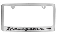 Lincoln Navigator Script Chrome Plated Solid Brass License Plate Frame Holder with Black Imprint