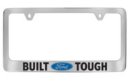 Ford Built Ford Tough with Logo Chrome Plated Solid Brass License Plate Frame Holder with Black Imprint