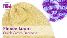 Flexee Loom - Quick Crown Decrease