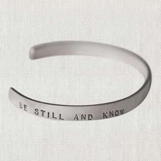 Be Still And Know Sterling Cuff