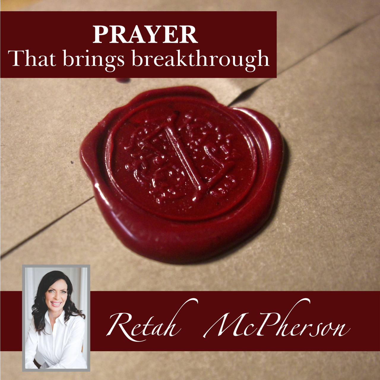 PRAYER, that brings breakthrough MP3 - McPherson House CC