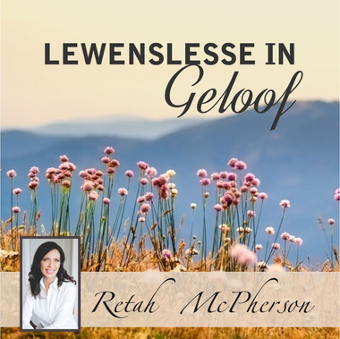 Retah McPherson's Afrikaans MP3 teaching about "Lewenslesse in Geloof." This is an Afrikaans MP3 teaching. This product you will download directly after purchase. No CD will be shipped to you.