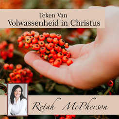 Retah McPherson's Afrikaans MP3 teaching about "Teken van Volwassenheid in Christus." This is an Afrikaans MP3 teaching. This product you will download directly after purchase. No CD will be shipped to you.
