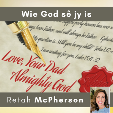 Retah McPherson's Afrikaans MP3 teaching, "Wie God sê jy is." This is an Afrikaans Audio teaching. This product you will download directly after purchase. No CD will be shipped to you.