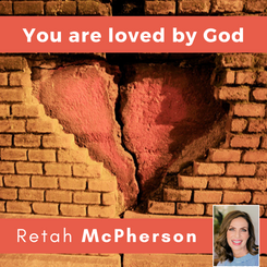 Retah McPherson's English MP3 teaching, "You are loved by God." This is an English Audio teaching. This product you will download directly after purchase. No CD will be shipped to you.