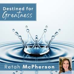 Retah McPherson's English MP3 teaching, "Destined for Greatness." This is an English Audio teaching. This product you will download directly after purchase. No CD will be shipped to you.