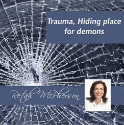 Retah McPherson's English MP3 teaching regarding "Trauma, hiding place for demons." A downloadable link will be emailed to you after purchasing.