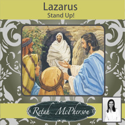 Retah McPherson's English MP3 teaching regarding "Lazarus, stand up!" Please note this is a downloadable teaching. A link to download the teaching will be send to you via email after purchase. 