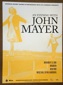 JOHN MAYER - 2009 - YELLOW - MUSIC HALL WILLIAMSBURG - MYSPACE SECRET SHOW POSTER