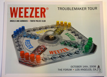 WEEZER - 2008 - THE FORUM - KII ARENS - LOS ANGELES - TROUBLEMAKER TOUR POSTER - ARTIST PROOF