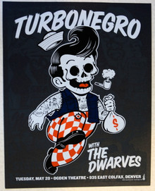 TURBONEGRO - DWARES - 2013 - OGDEN THEATRE - DENVER - JAY VOLLMAR - SILK SCREEN POSTER