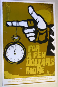 A FEW MORE DOLLARS - MOVIE POSTER - CLINT EASTWWOD  - 2008 - 24X36 - JAY VOLLMAR - SILK SCREEN POSTER