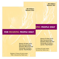 For Hearing People Only 4th Edition