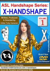 ASL Handshape Series: X-Handshape  Vol. 1
