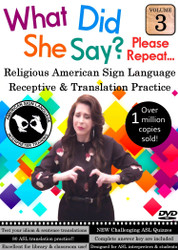 What Did She Say?  ASL Receptive & Translation  Vol. 3