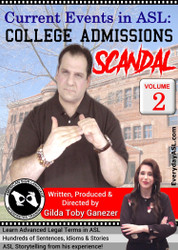Current Events in ASL: College Admissions Scandal Vol. 2