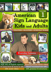 ASL for Kids & Adults  Vol. 1  Everyday Lessons