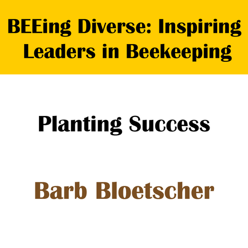 Barb Bloetscher Recording - BEEing Diverse