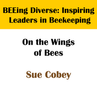 Sue Cobey Recording - BEEing Diverse