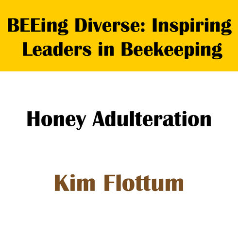 Kim Flottum Recording - BEEing Diverse