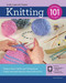 Knitting 101 (Master Basic Skills and Techniques Easily Through Step-by-Step Instruction) - 9781631596537 by Carri Hammett, 9781631596537