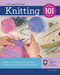 Knitting 101 (Master Basic Skills and Techniques Easily Through Step-by-Step Instruction) - 9781631596537 by Carri Hammett, 9781631596537