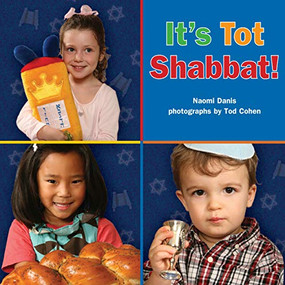 It's Tot Shabbat! by Naomi Danis, Tod Cohen, 9780761345152