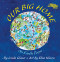 Our Big Home (An Earth Poem) by Linda Glaser, Elisa Kleven, 9780761317760
