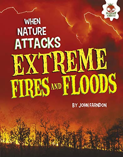 Extreme Fires and Floods by John Farndon, 9781512432213