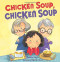 Chicken Soup, Chicken Soup by Pamela Mayer, Deborah Melmon, 9781467794145