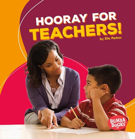 Hooray for Teachers! by Elle Parkes, 9781512414653