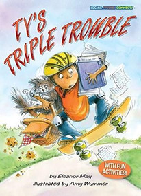 Ty's Triple Trouble (Volunteering) by Eleanor May, Amy Wummer, 9781575652375