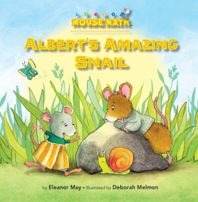 Albert's Amazing Snail by Eleanor May, Deborah Melmon, 9781575654423