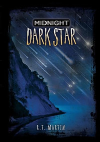 Dark Star by R. T. Martin, 9781512430998