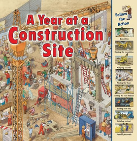 A Year at a Construction Site by Nicholas Harris, 9781580137959