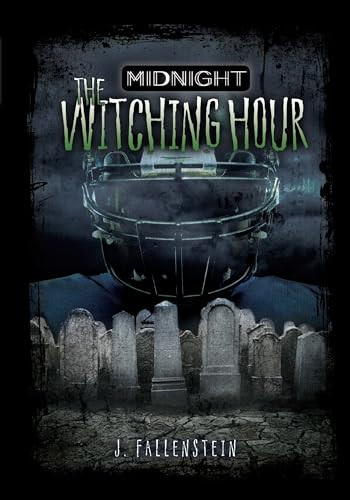 The Witching Hour by J. Fallenstein, 9781512431018